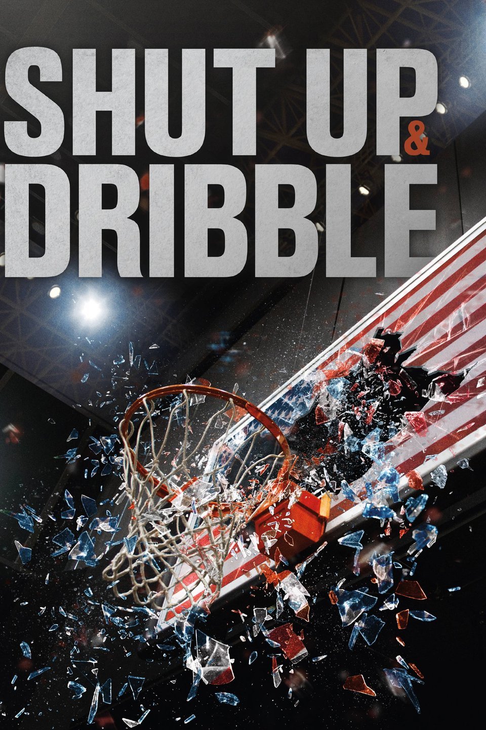 Shut Up And Dribble